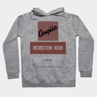 FORD ANGLIA - owners handbook Hoodie